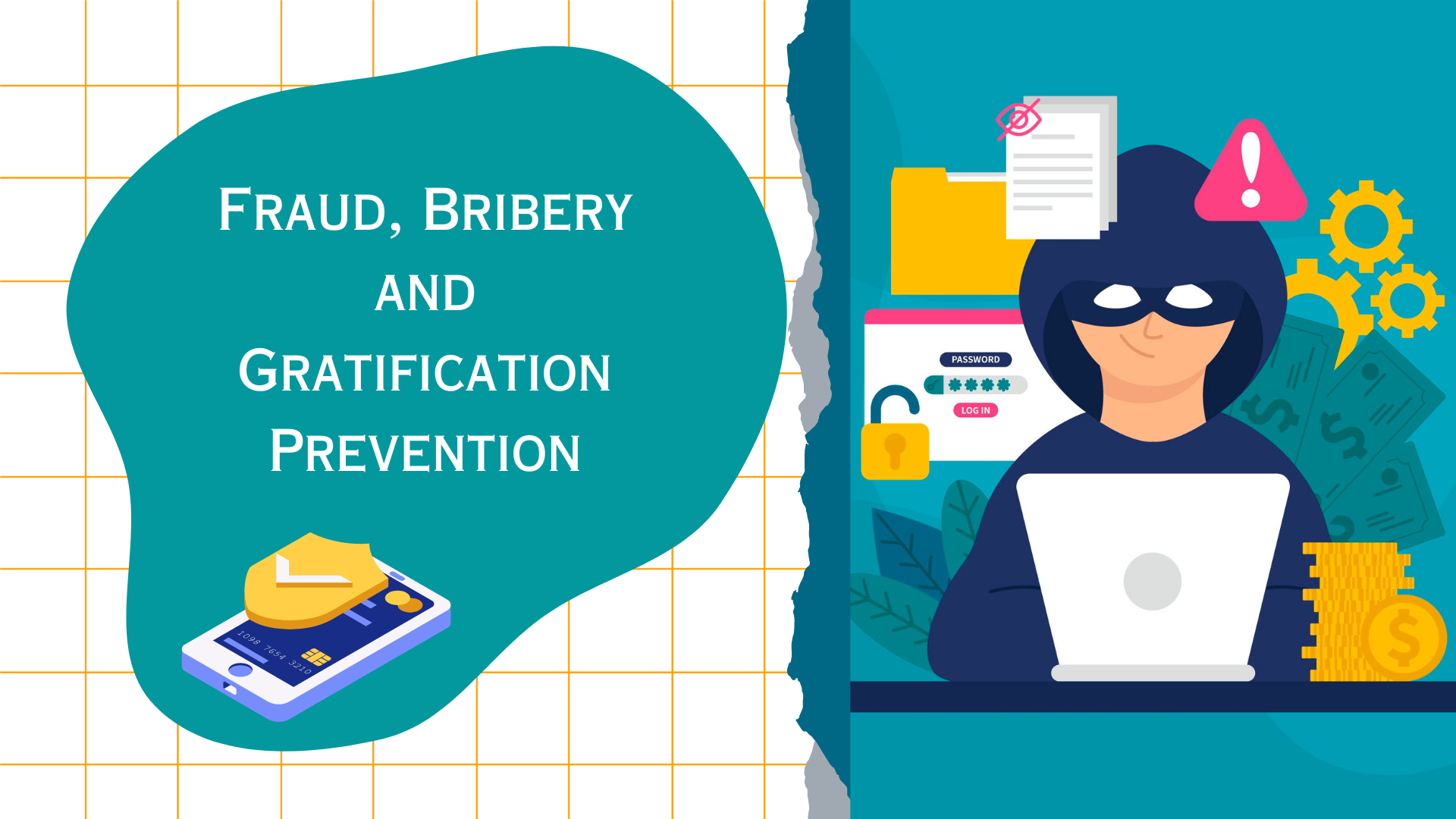 Fraud, Bribery and Gratification Prevention