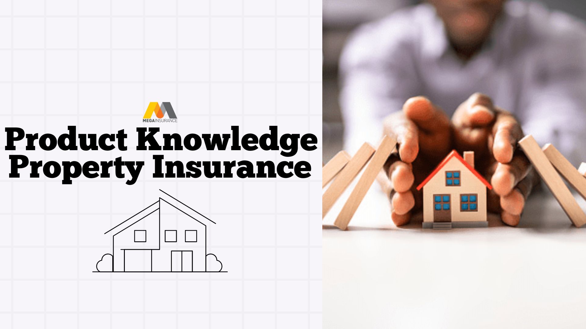 Product Knowledge Property Insurance