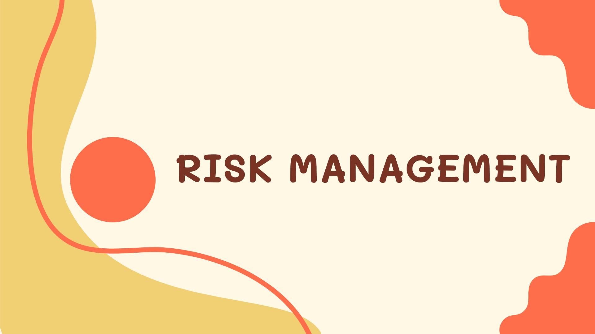 Risk Management