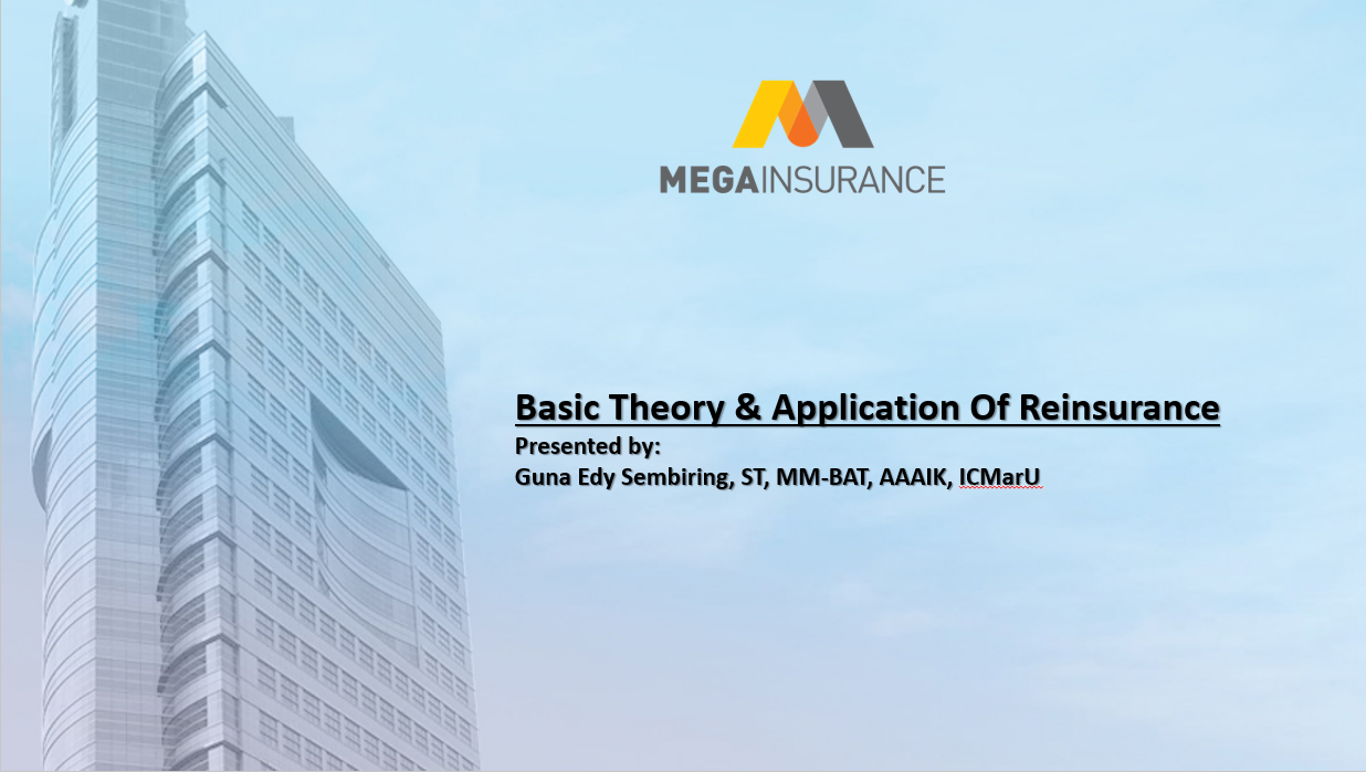 Basic Theory & Application Of Reinsurance